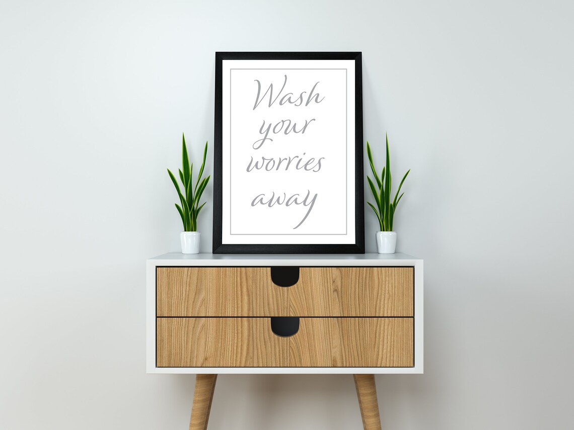 Wash Your Worries Away Printable - Etsy