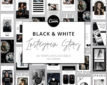 May include: A collection of 40 black and white Instagram story templates, editable in Canva. The templates feature various designs, including text boxes, geometric shapes, and images. The text "BLACK & WHITE Instagram Story" and "40 TEMPLATES EDITABLE IN CANVA" is displayed in the center of the image.