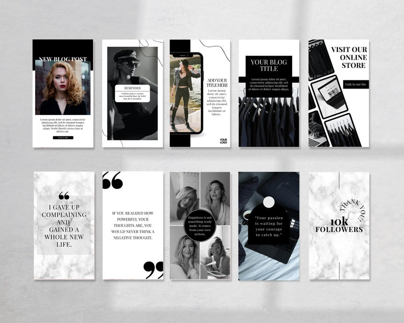 May include: A collage of nine Instagram story templates in black and white with inspirational quotes and text overlays. The quotes include "I gave up complaining and gained a whole new life." and "If you realized how powerful your thoughts are, you would never think a negative thought."
