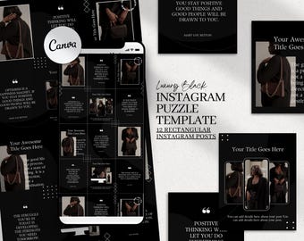 May include: A black and white Instagram puzzle template with 12 rectangular posts. The template features quotes about positivity, optimism, and the good life. The template also includes images of a woman wearing a black outfit and carrying a chain bag.
