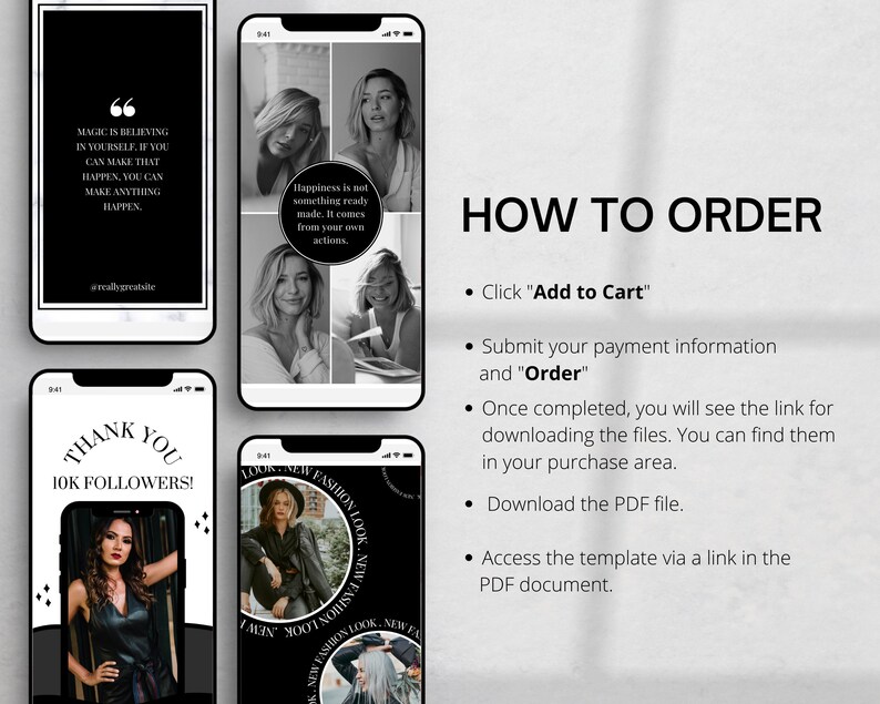 May include: A collage of four images with black and white backgrounds. The top left image features a quote about believing in yourself. The top right image features a quote about happiness. The bottom left image features a thank you message for 10k followers. The bottom right image features a woman wearing a black leather jacket and a black and white graphic design with the text "New Fashion Look". The text "How to Order" is displayed in black text on a white background. The text below "How to Order" includes instructions on how to purchase the product.