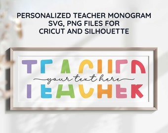 Monogram svg leraar gepersonaliseerde naam leraar split monogram svg cadeau svg-bestanden voor cricut silhoulette svg png sublimatie instant download