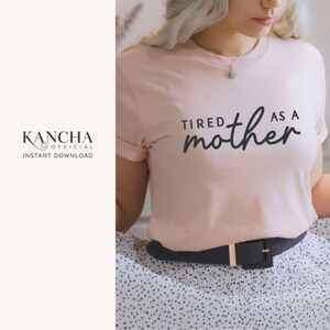 Stanca come una madre svg, Dura come una madre svg, citazione della mamma svg, vita da mamma svg mamma svg DOWNLOAD IMMEDIATO per cricut design space silhouette Cameo