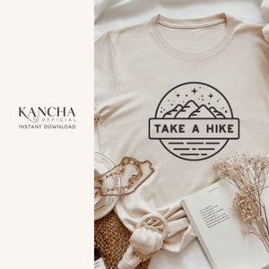 Take a hike svg,camping svg,mountain svg,explore more svg,camping shirt svg,mountain scene svg,INSTANT DOWNLOAD for cricut design space