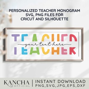 Monogram svg teacher personalized name teacher split monogram svg gift svg files for cricut silhoulette svg png sublimation instant download