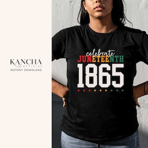 May include: Black t-shirt with the text "celebrate Juneteenth 1865" in colorful letters with red, yellow, green, and white stars below.