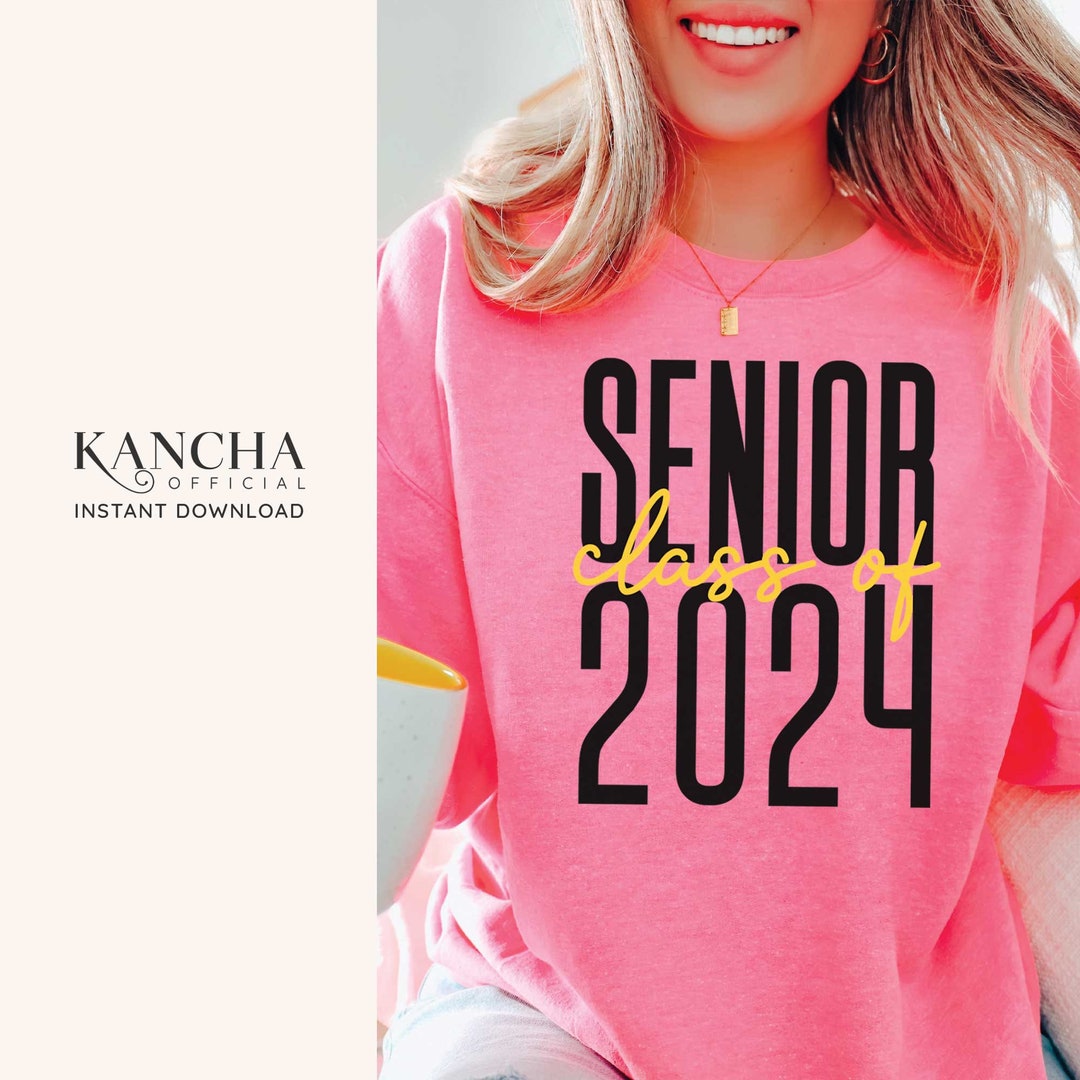 Class of 2024 Svg Senior 2024 Shirt Gift for Her Graduation Senior Mom ...
