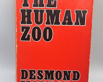 The Human Zoo... Desmond Morris... Pub World Books... 1971 Hardback with Dust Jacket