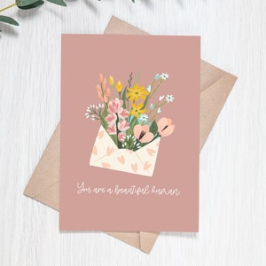 Vous êtes une belle carte humaine - Carte de voeux d'ami - Carte pour un ami - Carte de voeux florale - Juste parce que la carte - Je pense à toi