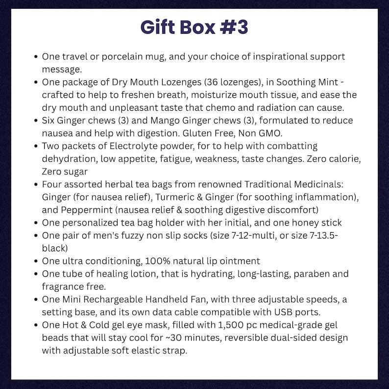 Peut inclure: Coffret cadeau n&deg;3 comprenant une tasse de voyage, des pastilles pour la bouche s&egrave;che, des bonbons au gingembre, de la poudre d'&eacute;lectrolyte, des sachets de th&eacute;, un porte-sachet de th&eacute;, des chaussettes, un baume &agrave; l&egrave;vres, une lotion, un ventilateur et un masque pour les yeux.