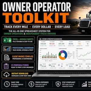 May include: An owner operator toolkit digital spreadsheet system featuring a laptop displaying a dashboard, a tablet showing an invoice, and a smartphone with a fuel log. The text reads Owner Operator Toolkit, Track Every Mile, Every Dollar, Every Load.