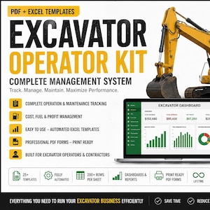 May include: An excavator operator kit featuring 25+ PDF and Excel templates for management. The graphic displays a yellow excavator, a laptop showing an excavator dashboard, a smartphone with a fuel tracker, and a daily inspection form.