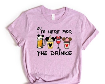 I'm Here For The Drinks Disney Shirt, Disney Epcot Shirt, Disney Drinking Shirt, Disney Trip Shirts, Minnie Mickey Drinks, Disneyland Shirt