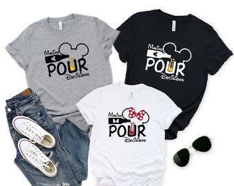Treffen von Entscheidungen Disney paar Shirt, Mickey und Minnie trinken Shirt, Bier und Wein Disney Shirt, Disneyland passende Shirt