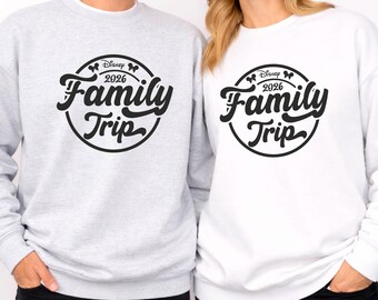 Disney 2026 Trip Sweatshirts, Disneyland Family Trip Sweatshirt, Disney Vacation Sweatshirt, Family Trip Hoodie, Disneyworld Sweatshirt