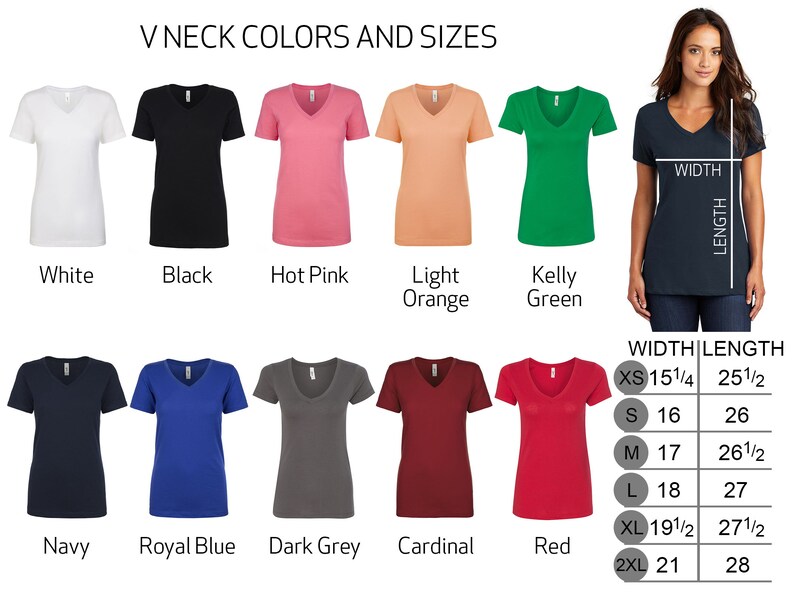 May include: V-neck t-shirt color chart with 10 different colors: white, black, hot pink, light orange, kelly green, navy, royal blue, dark grey, cardinal, and red. The chart also includes a size chart with measurements in inches for XS, S, M, L, XL, and 2XL.