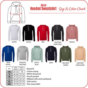 K&ouml;nnte beinhalten: Eine Gr&ouml;&szlig;en- und Farbtabelle f&uuml;r Bella Kapuzenpullover. Die Tabelle zeigt 10 verschiedene Farben von Pullovern, darunter Wei&szlig;, Schwarz, Rot, Heather Dark Grey, Mauve, True Royal, Athletic Heather, Dusty Blue, Navy, Military Green und Heather Sand Dune. Die Tabelle enth&auml;lt auch eine Gr&ouml;&szlig;entabelle mit Ma&szlig;en f&uuml;r K&ouml;rperl&auml;nge und Brustweite in Zoll.