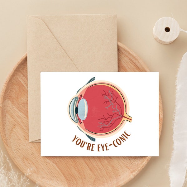 You're Eye-Conic Greeting Card - Funny Card Gift for Med Student Ophthalmologist Doctor -Funny Medical Eye Pun Card for Optometrist Optician