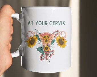 At Your Cervix OBGYN Uterus Anatomy Mug Gift for Doctors Cute Gynecologist Uterus Mug Healthcare Gift Funny Urologist Gynecologist Mug Gift