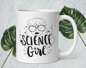 Science Girl STEM Mug Gift - Mug for Female Scientist, Grad Student, PhD Student, Female in STEM Mug Gift - Mug for Premed Women in Science
