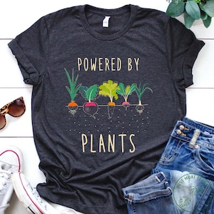Vegan Shirt, Powered By Plants Shirt, Vegan Gift, Vegan Gift For Women, Vegan Birthday Gift, Funny Vegan, Vegetarian Gift, Vegan Gift Idea