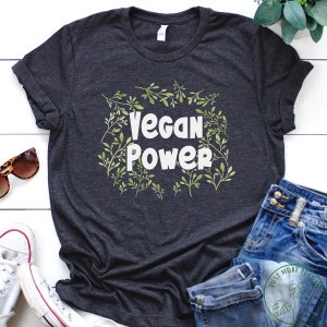 Chemise végétalienne, chemise végétalienne Power, cadeau végétalien, cadeau végétalien pour femme, cadeau d&#39;anniversaire végétalien, végétalien drôle, cadeau végétarien, idée cadeau végétalien