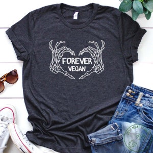 Camisa vegana, camisa vegana para siempre, regalo vegano, regalo vegano para mujeres, regalo de cumpleaños vegano, vegano divertido, regalo vegetariano, idea de regalo vegano