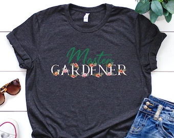 Garden Shirt, Master Gardener Shirt, Garden Gift, Gardening Gift, Garden Lover, Garden Lover Gift, Gardening Lover, Gardener Gift Idea