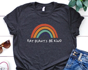 Vegan Shirt, Eat Plants Be Kind Shirt, Vegan Gift, Vegan Gift For Women, Vegan Birthday Gift, Funny Vegan, Vegetarian Gift, Vegan Gift Idea