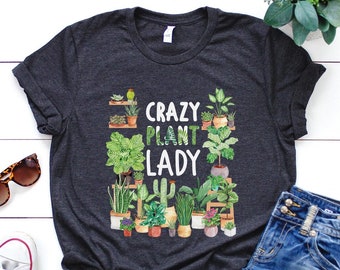 Camisa de planta, camisa loca de la señora de la planta, regalo de la planta, amante de las plantas, regalo del amante de las plantas, mamá de la planta, regalo de la mamá de la planta, regalo para la jardinera, regalo de la señora de la planta