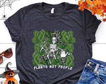 Halloween Plant Shirt, Plants Not People, Plant Gift, Plant Lover, Plant Lover Gift, Plant Mom, Plant Mom Gift, Gift For Planter