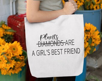 Plant Tote Bag, Plants Are A Girl's Best Friend Tote Bag, Plant Gift, Plant Lover, Plant Lover Gift, Plant Mom, Plant Mom Gift