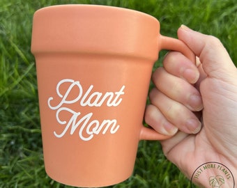 Plant Mug, Terra Cotta Plant Mom Mug, Plant Gift, Plant Lover, Plant Lover Gift, Plant Mom, Plant Mom Gift, Gift For Planter