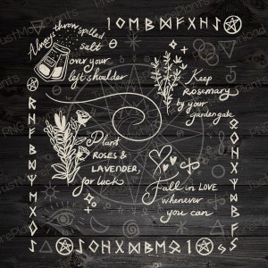 May include: A black and white image with handwritten text on a wood background. The text includes "Always throw spilled salt over your left shoulder", "Keep Rosemary by your garden gate", "Plant Roses & Lavender, for luck", and "Fall in love whenever you can".