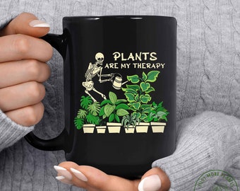 Plant Mug, Plants Are My Therapy Mug, Plant Gift, Plant Lover, Plant Lover Gift, Plant Mom, Plant Mom Gift, Gift For Planter