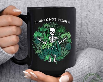Plant Mug, Plants Not People Mug, Plant Gift, Plant Lover, Plant Lover Gift, Plant Mom, Plant Mom Gift, Gift For Planter, Plant Lady Gift