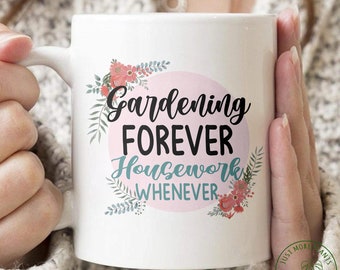 Garden Mug, Gardening Forever Mug, Garden Gift, Gardening Gift, Garden Lover, Garden Lover Gift, Gardening Lover, Gardener Gift Idea