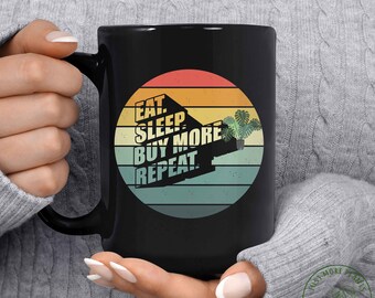Taza de planta, Comer dormir Comprar más Repetir taza, Regalo de planta, Amante de las plantas, Regalo de amante de las plantas, Mamá de la planta, Regalo de mamá de la planta, Regalo para la jardinera