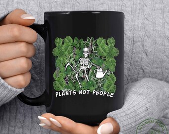 Plant Mug, Plants Not People Mug, Plant Gift, Plant Lover, Plant Lover Gift, Plant Mom, Plant Mom Gift, Gift For Planter, Plant Lady Gift