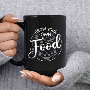 Garden Mug, Grow Your Own Food Mug, Garden Gift, Gardening Gift, Garden Lover, Garden Lover Gift, Gardening Lover, Gardener Gift Idea