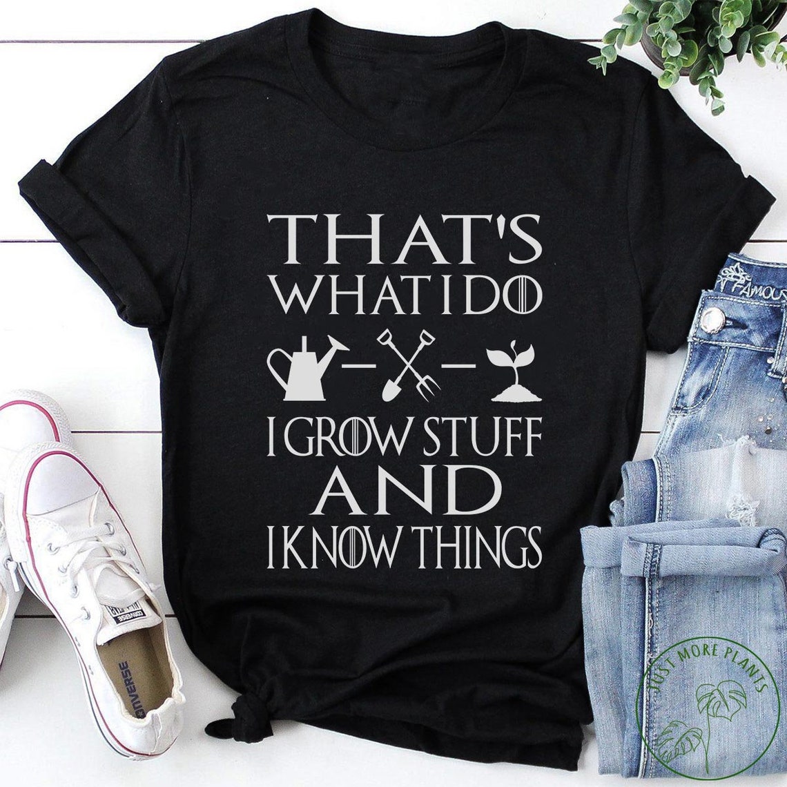 Garden Shirt That's What I Do I Grow Stuff and I Know - Etsy