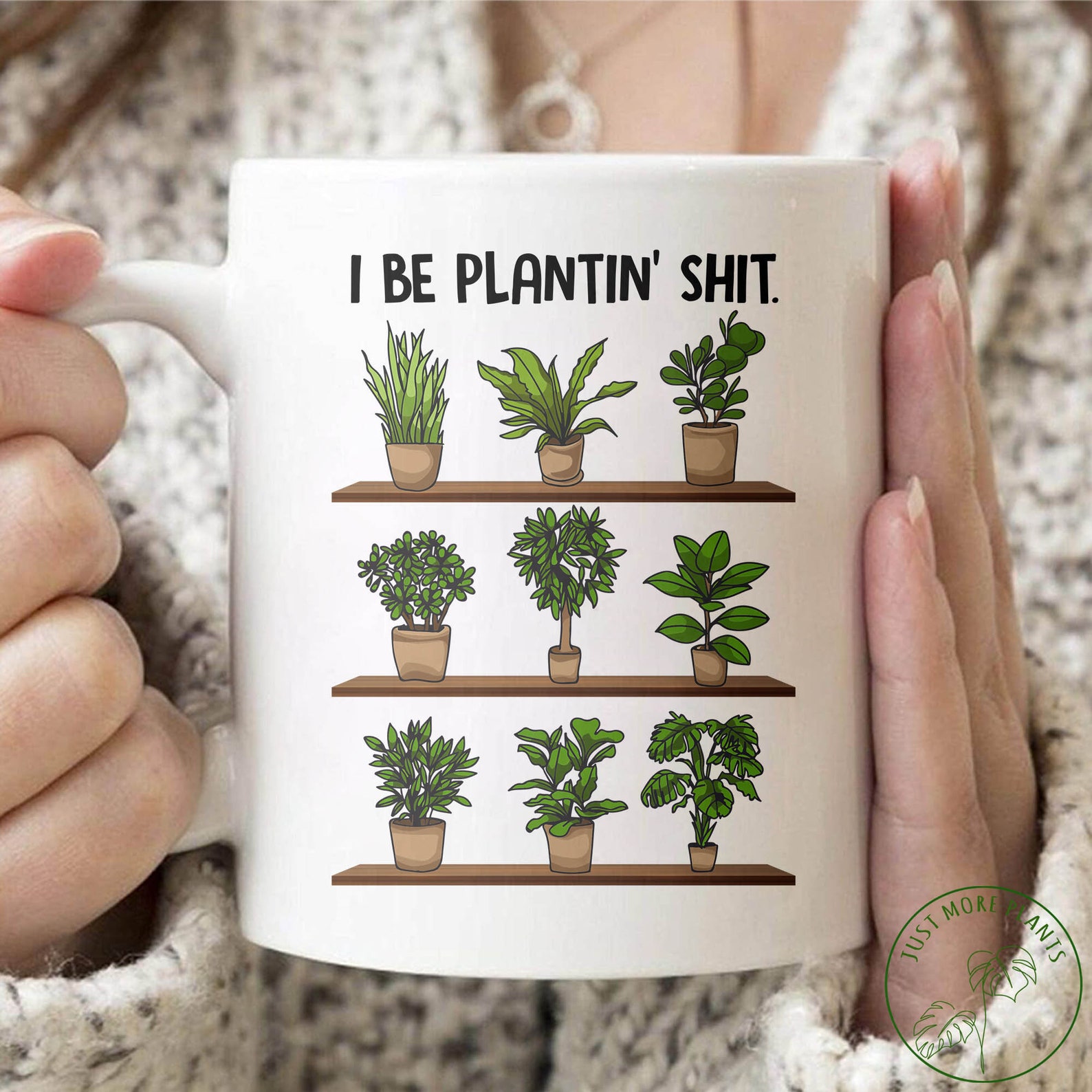 Plant Mug I Be Plantin' Shit Mug Plant Gift Plant Etsy