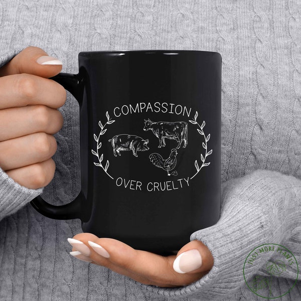 Vegan Mug, Compassion Over Cruelty Mug, Vegan Gift, Vegan Gift For Women, Vegan Birthday Gift, Funny Vegan, Vegetarian Gift, Vegan Gift Idea