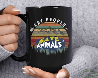 Vegan Mug, Eat People Save Animals Mug, Vegan Gift, Vegan Gift For Women, Vegan Birthday Gift, Funny Vegan, Vegetarian Gift, Vegan Gift Idea