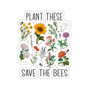 Garden Sticker, Plant These Save The Bees Sticker, Garden Gift, Gardening Gift, Garden Lover, Garden Lover Gift, Gardening Lover