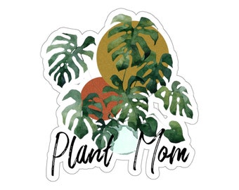 Plant Sticker, Plant Mom Sticker, Plant Gift, Plant Lover, Plant Lover Gift, Plant Mom, Plant Mom Gift, Gift For Planter, Plant Lady Gift