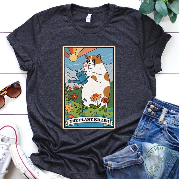 Plant Shirt, The Plant Killer Shirt, Plant Gift, Plant Lover, Plant Lover Gift, Plant Mom, Plant Mom Gift, Gift For Planter, Plant Lady Gift