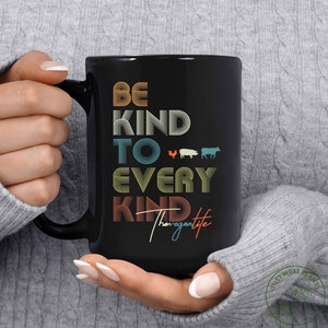 Vegan Mug, Be Kind To Every Kind Mug, Vegan Gift, Vegan Gift For Women, Vegan Birthday Gift, Funny Vegan, Vegetarian Gift, Vegan Gift Idea