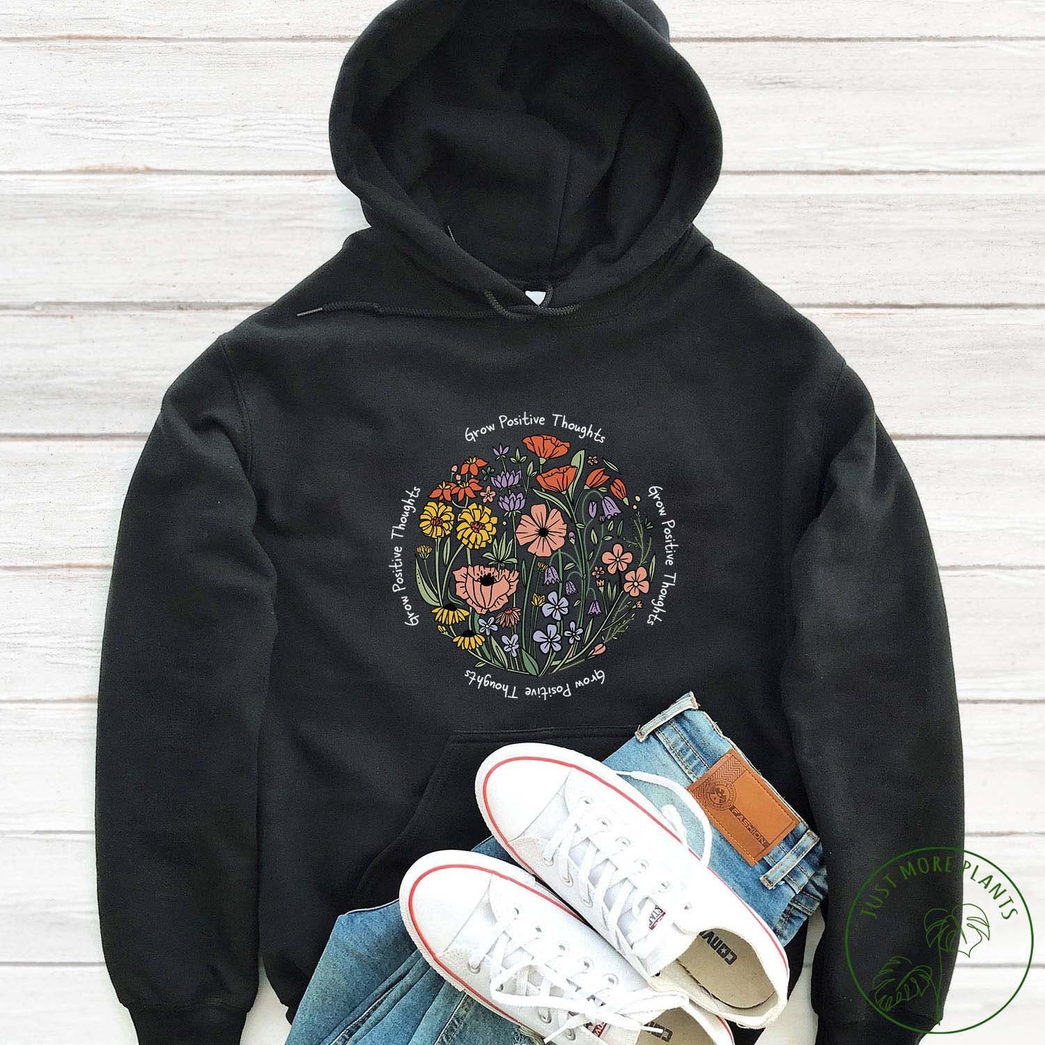 Flower Hoodie Grow Positive Thoughts Hoodie Wildflower - Etsy