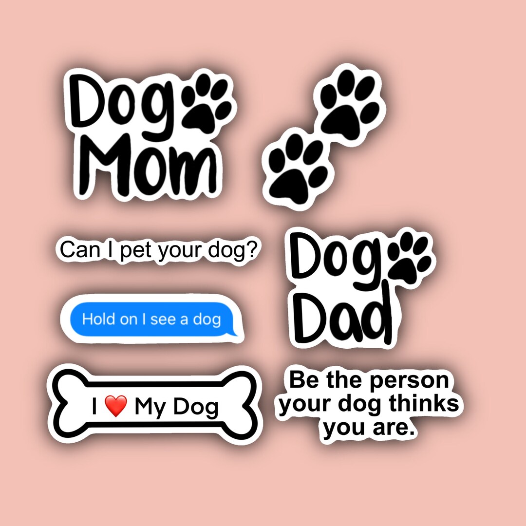 Dog Sticker Pack - Waterproof - Dog Mom - Dog Dad - I Love My Dog - Dog ...